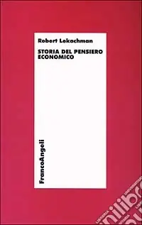 Offerta Speciale Storia del pensiero economico
