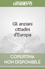 Gli anziani cittadini d‘Europa Solo Oggi