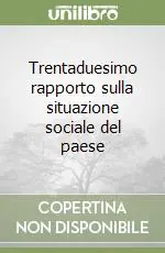 Saldi Trentaduesimo rapporto sulla situazione sociale del paese