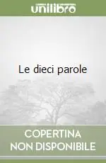 Miglior Prezzo Le dieci parole