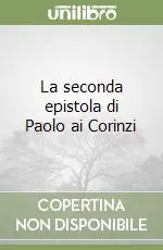 Spedizione Espresso La seconda epistola di Paolo ai Corinzi