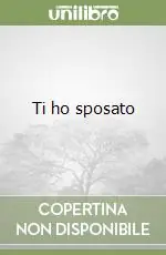 Solo Oggi Ti ho sposato