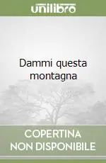 Dammi questa montagna Promo Stagionale