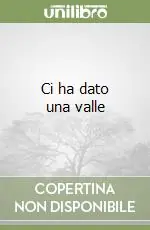A Buon Prezzo Ci ha dato una valle