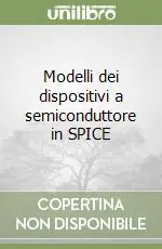 Bestseller Modelli dei dispositivi a semiconduttore in SPICE