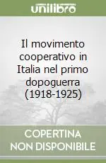 Il movimento cooperativo in Italia nel primo dopoguerra (1918-1925) Pagamento Sicuro