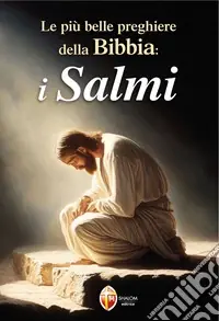 Le più belle preghiere della Bibbia i Salmi Subito Disponibile