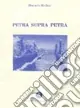 Nuova Collezione Petra supra petra