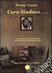 Ultimissimo Modello Caro sindaco...