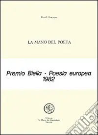 La mano del poeta. Testo inglese a fronte Miglior Prezzo