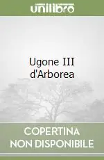 Ugone III d‘Arborea Prezzo Scontato