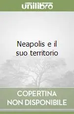 Ordina Subito Neapolis e il suo territorio