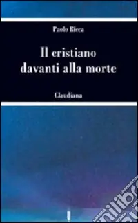 Prezzo Ridotto Il cristiano davanti alla morte