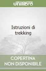Novità Istruzioni di trekking