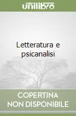 Letteratura e psicanalisi Offerta Del Giorno