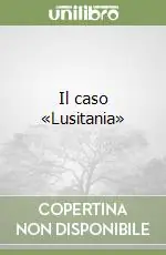 Il caso «Lusitania» Prezzo Di Fabbrica