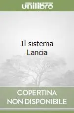Il sistema Lancia Prezzo Scontato