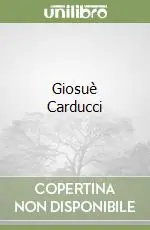 Giosuè Carducci Soddisfatti O Rimborsati