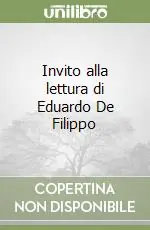 Spedito Oggi Invito alla lettura di Eduardo De Filippo