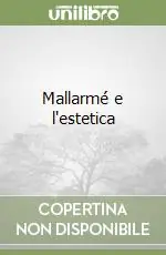 Mallarmé e l‘estetica Ultimissimo Modello