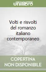 Volti e risvolti del romanzo italiano contemporaneo Promozione