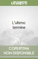Vendita Finale L‘ultimo termine