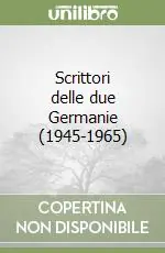 Scrittori delle due Germanie (1945-1965) Novità