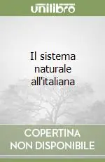 Ordina Subito Il sistema naturale all‘italiana