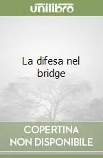 La difesa nel bridge Vendita Finale