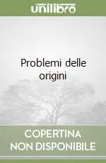 Problemi delle origini Popolare