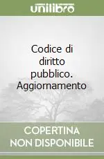 Codice di diritto pubblico. Aggiornamento Must-Have