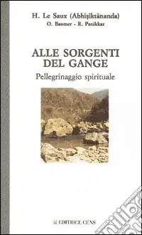 Offerta Limitata Alle sorgenti del Gange. Pellegrinaggio spirituale