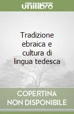 Saldi Tradizione ebraica e cultura di lingua tedesca