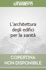 Direttamente Dal Produttore L‘architettura degli edifici per la sanità