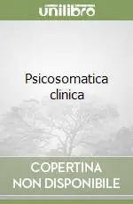 Affare Psicosomatica clinica