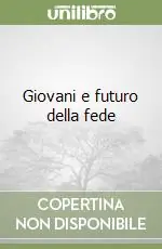 Prezzo Ridotto Giovani e futuro della fede