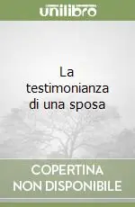 La testimonianza di una sposa Reso Gratuito