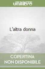 L‘altra donna Offerta Del Giorno