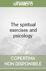 The spiritual exercises and psicology Di Tendenza