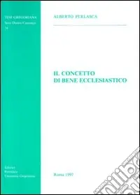 Il concetto di bene ecclesiastico Scelto Dai Clienti