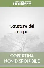 Promo Stagionale Strutture del tempo