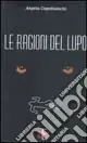 Le ragioni del lupo Scelto Dai Clienti