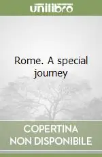 Professionale Rome. A special journey