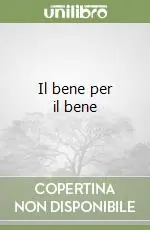 Prezzo Di Fabbrica Il bene per il bene