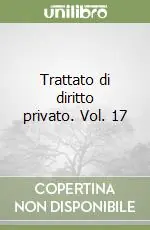 Trattato di diritto privato. Vol. 17 Miglior Prezzo