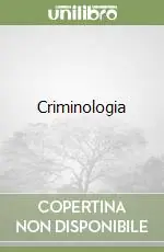 Criminologia Esclusivo