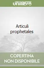 Ultima Occasione Articuli prophetales
