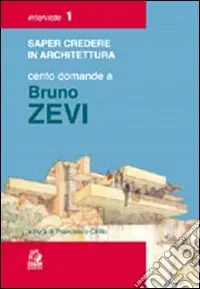 Cento domande a Bruno Zevi A Buon Prezzo