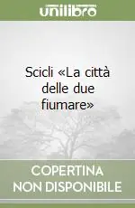 Offerta Del Giorno Scicli «La città delle due fiumare»