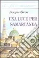 Una luce per Samarcanda Professionale